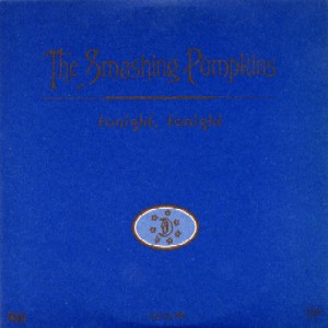 Tonight, Tonight (UK CD-Single, 1-trk)